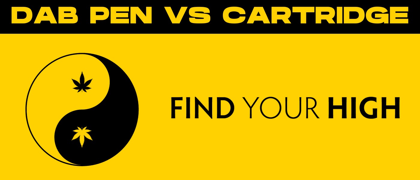 a black and yellow banner image that says dab pen vs cartridge