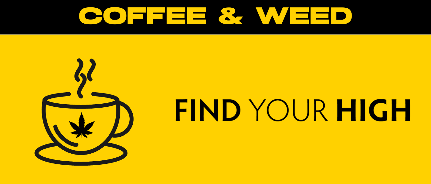 black and yellow banner image for coffee and weed