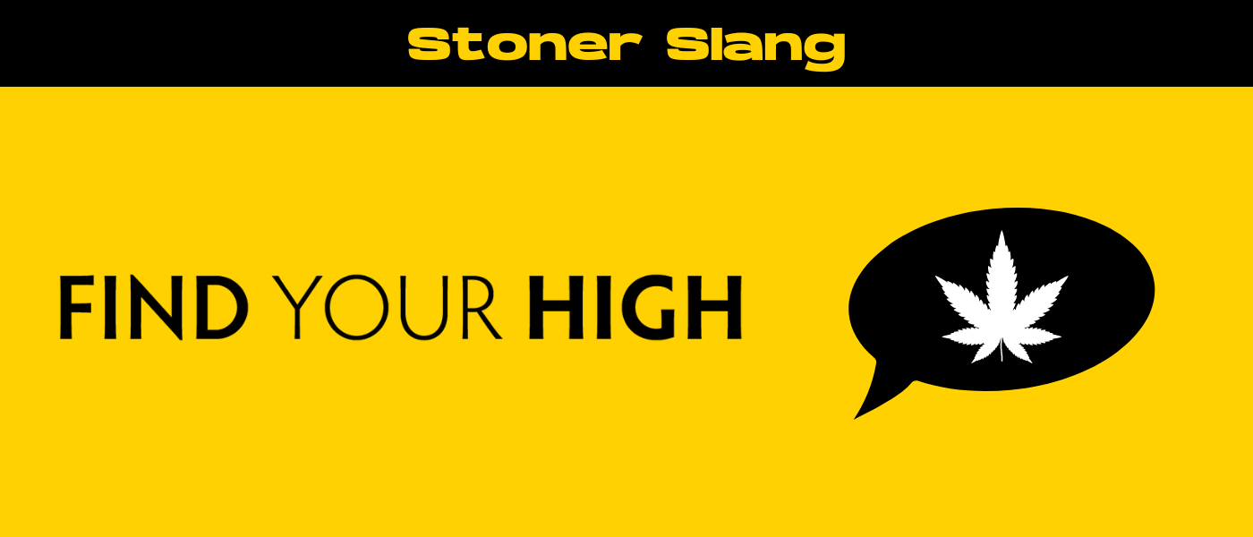 black and yellow banner image for stoner slang blog