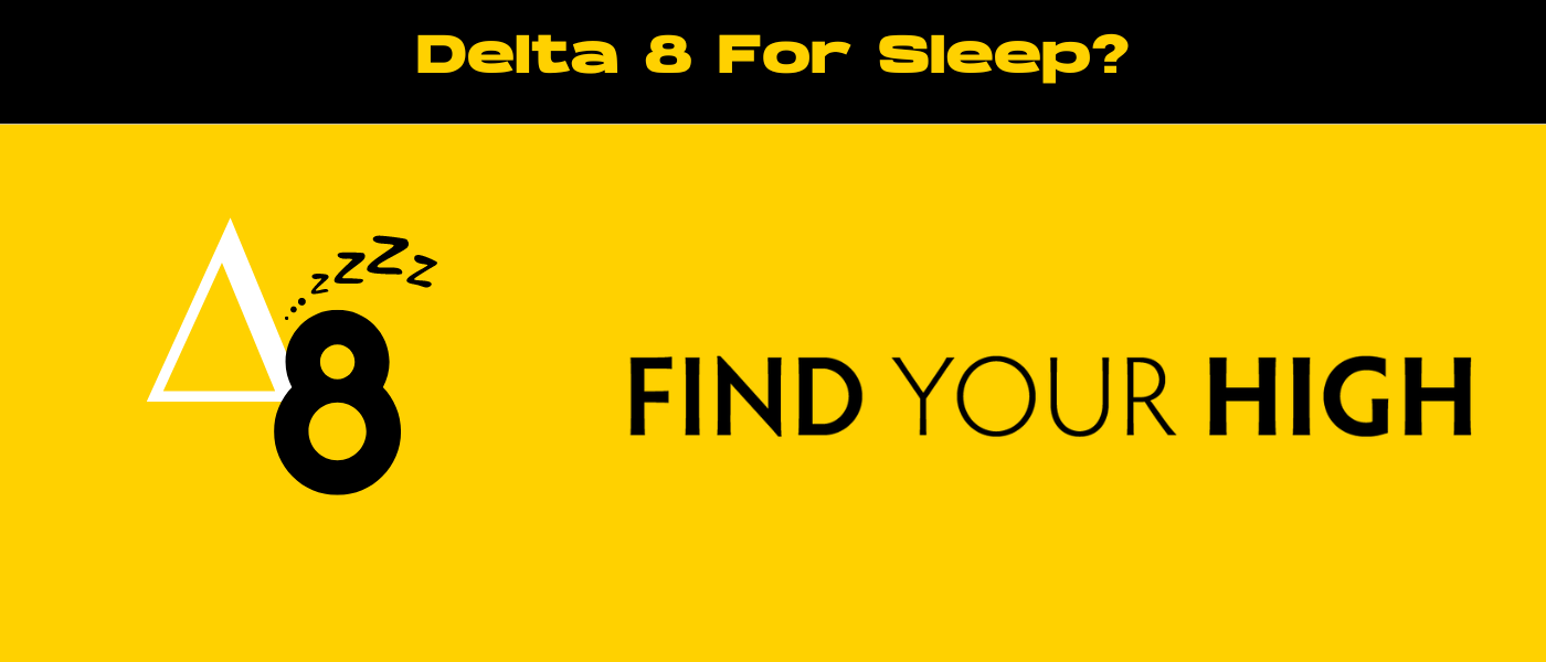 black and yellow banner image for delta 8 for sleep blog