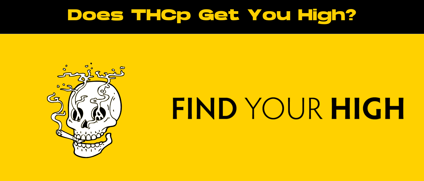black and yellow banner image for does thcp get you high blog