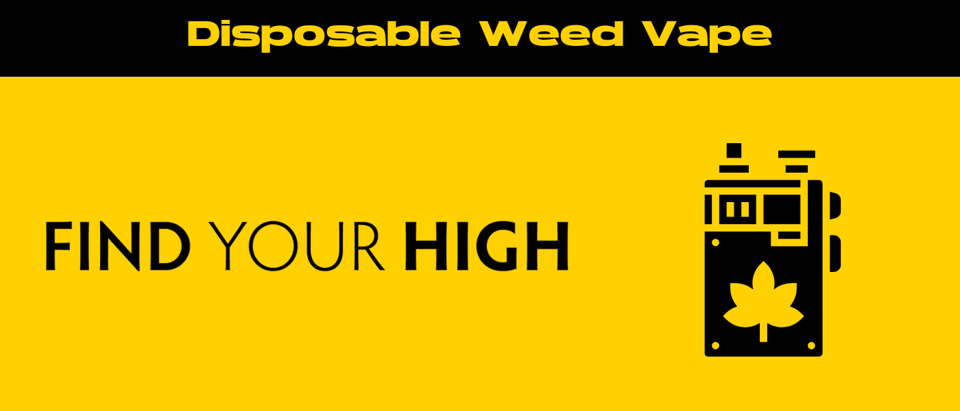 black and yellow banner image for disposable weed vape blog