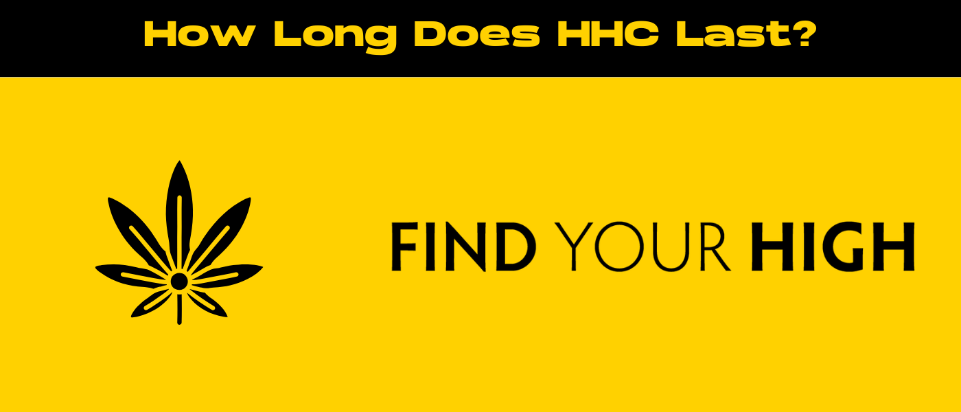 black and yellow banner image for how long does hhc stay in system blog
