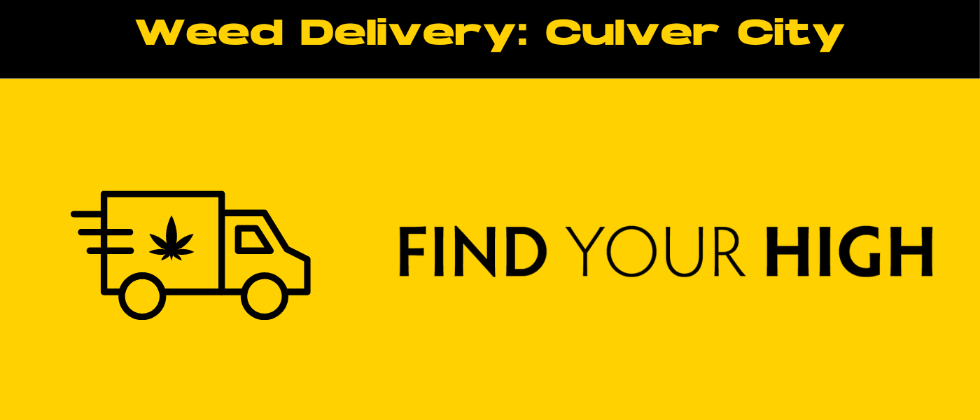black and yellow banner image for weed delivery culver city blog