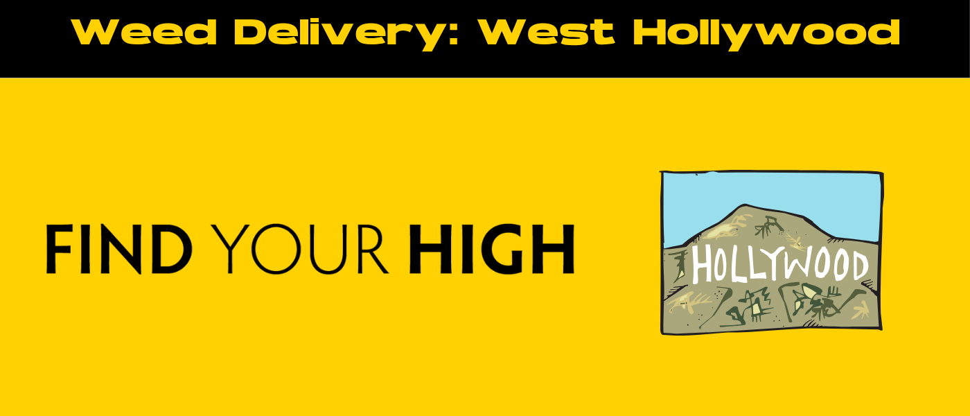 black and yellow banner image for weed delivery west hollywood blog